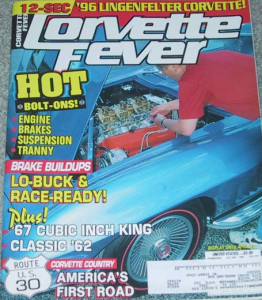 CORVETTE FEVER 1996 MAY - '62 RACE CAR, BOLT ONS, '67 L71, '75 L82, BRAKES